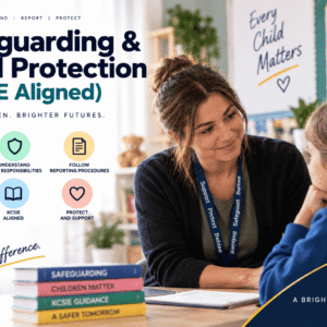 Safeguarding & Child Protection (KCSIE Aligned)
